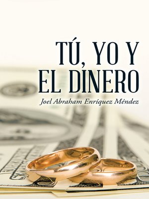 cover image of Tú, Yo Y El Dinero